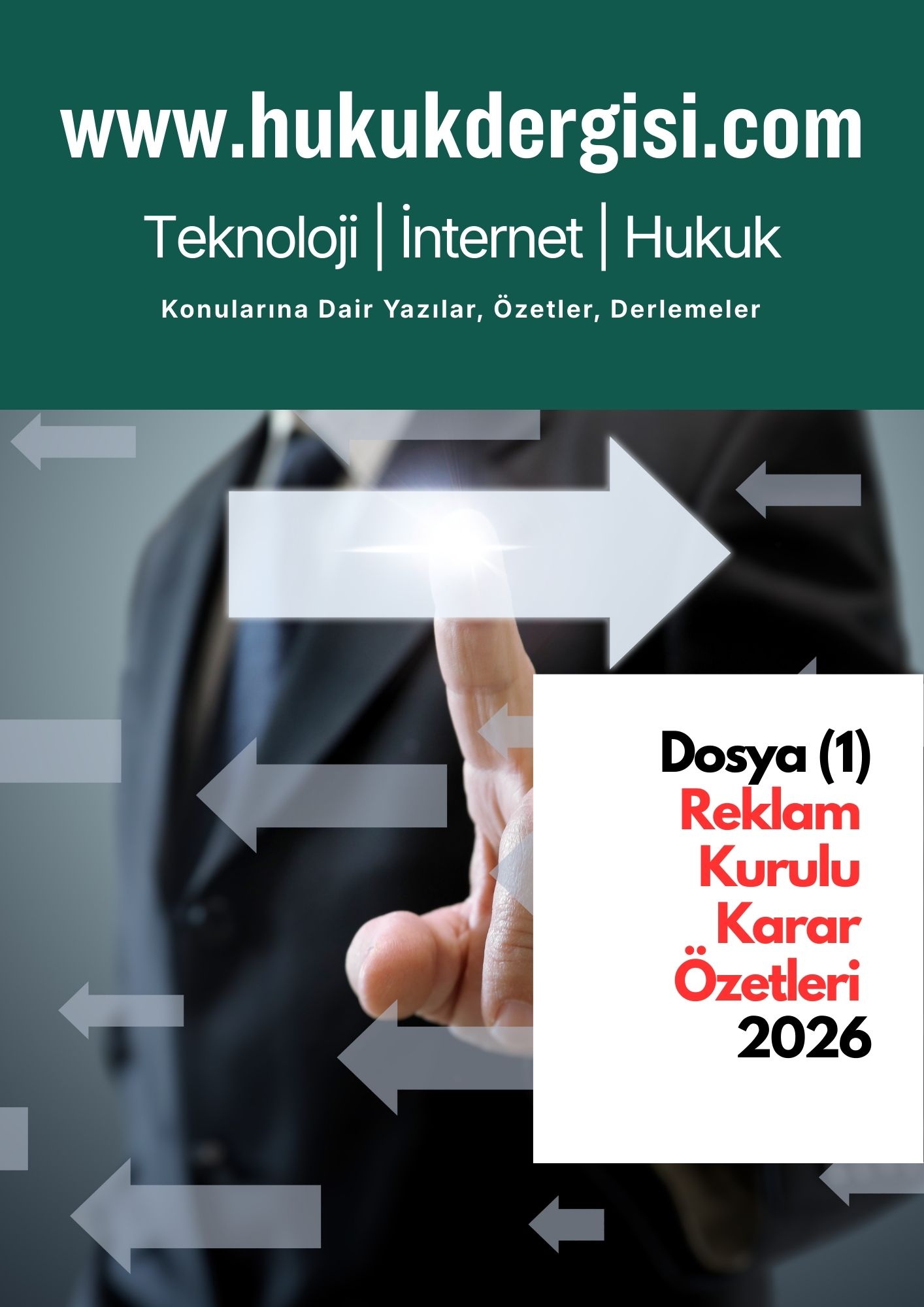 Hukuk Dergisi, Dosya (1)
