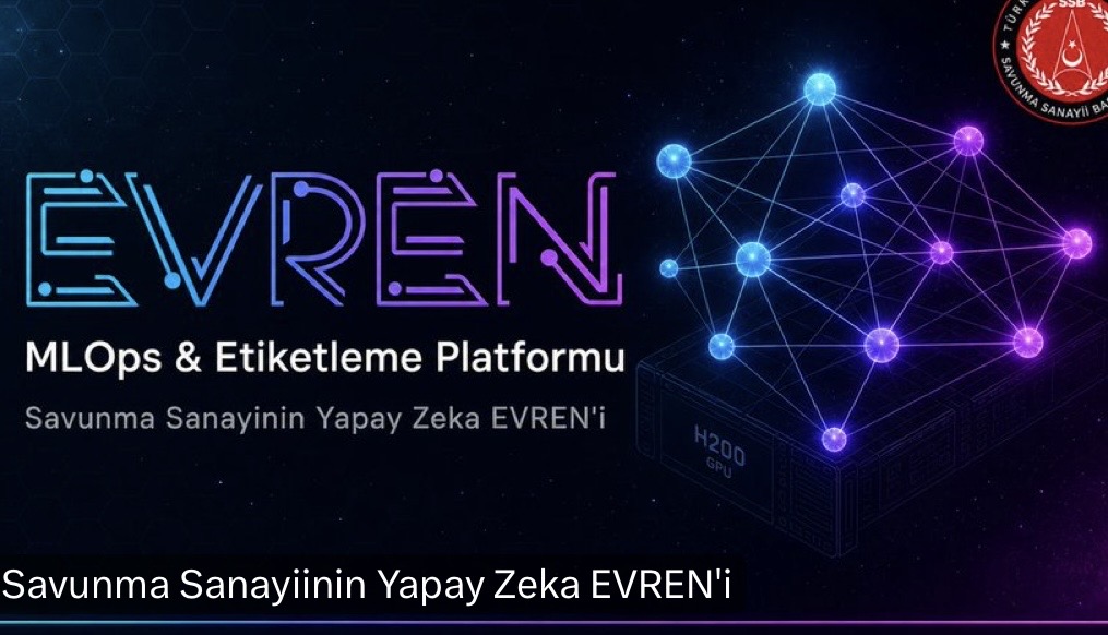 Türkiye’nin milli yapay zeka platformu EVREN kullanıma açıldı